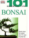 101 Essential Bonsai Tips — Harry Tomlinson